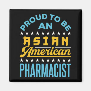 Imán Orgulloso de ser un farmacéutico asiático-american