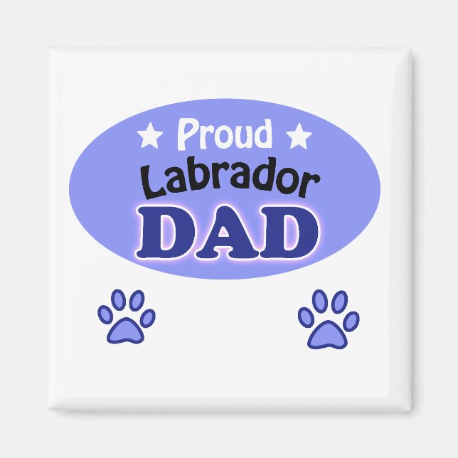 Imán Orgulloso Labrador papá (Frente)