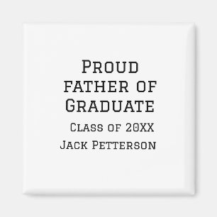 Imán Orgulloso padre de la clase de graduados de 20XX a