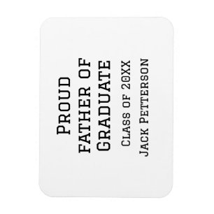 Imán Orgulloso padre de la clase de graduados de 20XX a