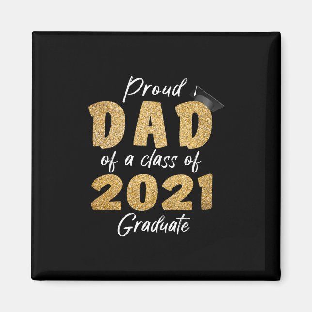 Imán Orgulloso padre de una clase de graduado de 2021 (Frente)