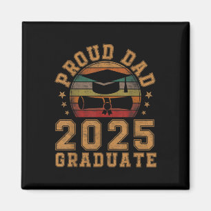 Imán Orgulloso Papá De Graduado 2025 Padre Senior 25 Gr