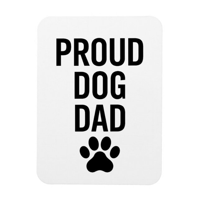 Imán Orgulloso papá de perro - Gracioso regalo de amant (Vertical)