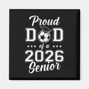 Imán Orgulloso Papá Senior Fútbol Cl De 2026 Graduación