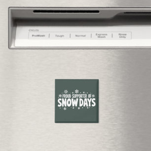 Imán Orgulloso partidario de los días de nieve Copo de