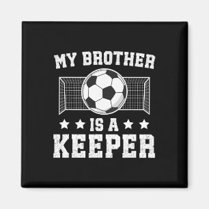 Imán Orgulloso Portero de Fútbol Hermano de un Portero