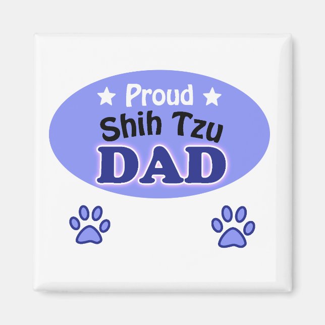 Imán Orgulloso Shih Tzu papá (Frente)
