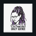 Imán Orphan Black | Cosima - Crazy Science<br><div class="desc">Cosima es sólo un estudiante de ciencias normal, ¿verdad? Equivocada, es un experimento científico - un clon que ha sido creado en un laboratorio. Acá se ve con su mayor deseo: "Sólo quiero hacer ciencia loca". Esta graciosa cita de Orphan Black, el exitoso programa de ciencia ficción de televisión seguramente...</div>