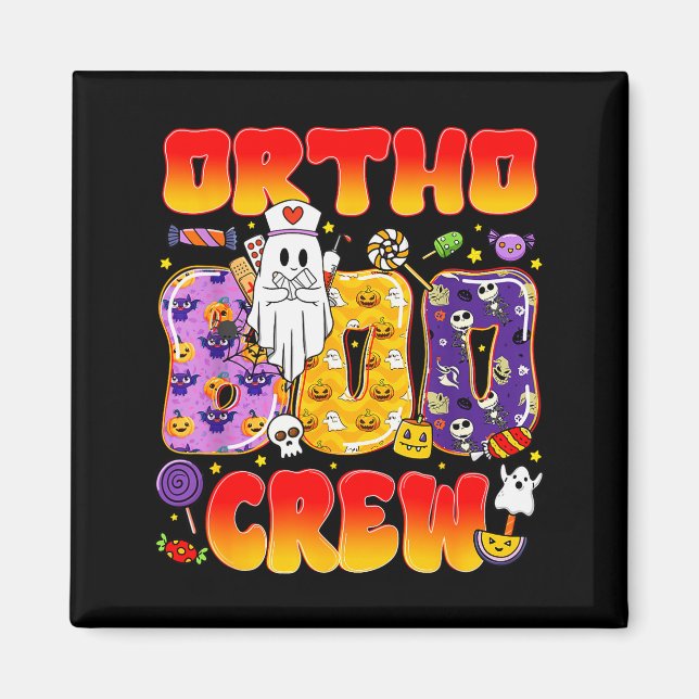 Imán Ortho Boo Crew Ortho Nurse Funny Halloween  (Frente)