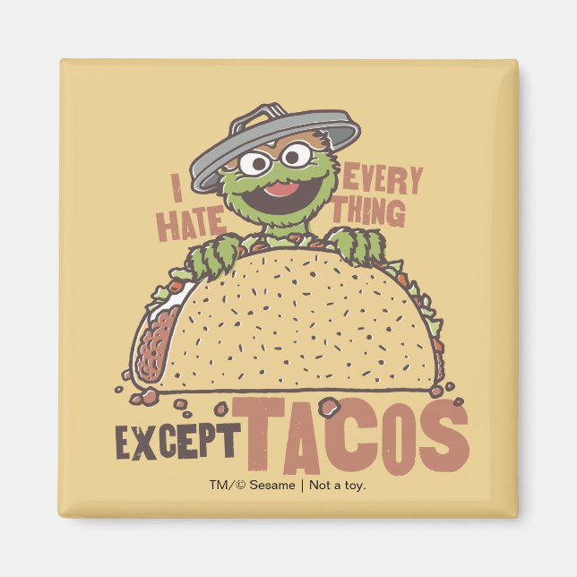 Imán Oscar I Odio Todo Excepto Los Tacos (Frente)