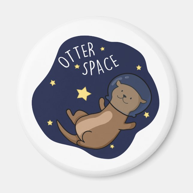 Imán Otter Space Funny Astronauta Otter Pun (Frente)