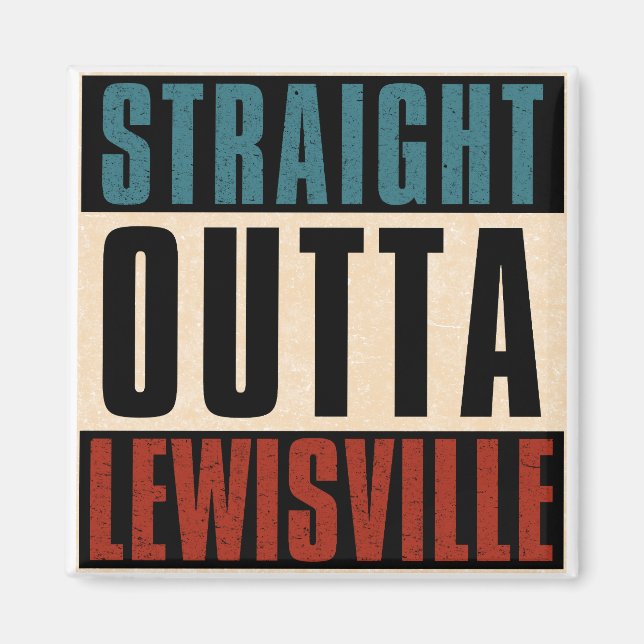 Imán Outta Lewisville Texas TX (Frente)