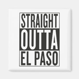 Imán outta recto El Paso