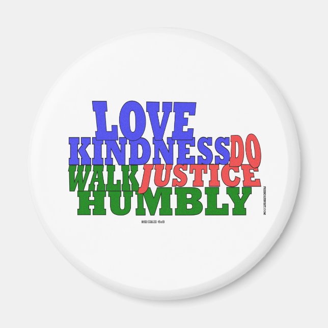 Imán OVE KINDNESS WALK HUMBLY Micah 6:8 (Frente)