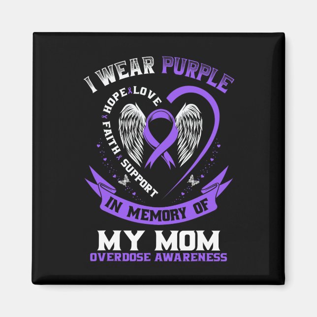 Imán Overdose Awareness Shirt In Memory Of Mom Purple R (Frente)