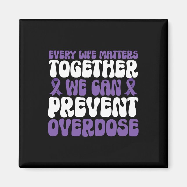 Imán Overdose Awareness – We Can Prevent Overdose  (Frente)