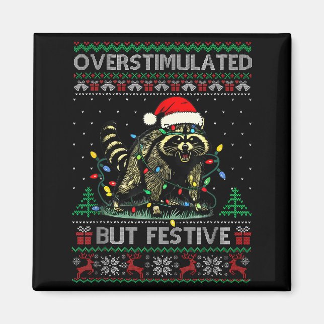 Imán Overstimulated But Festive Raccoon Christmas Pajam (Frente)