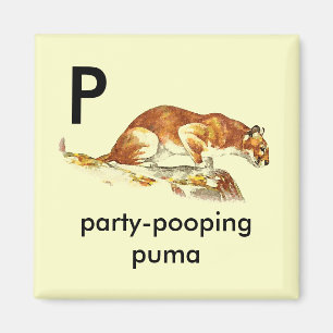 Imán P - puma del fiesta-pooping