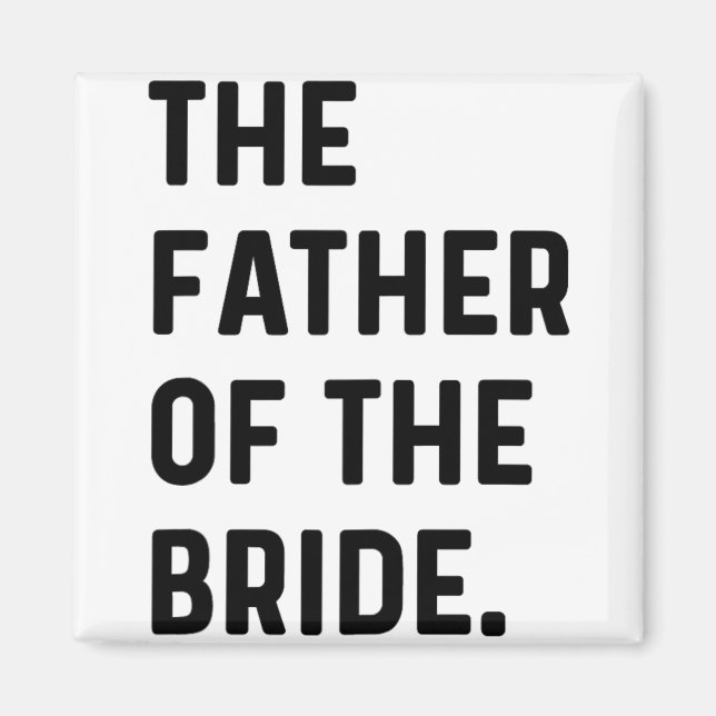 Imán Padre De La Novia - Boda Bachelor Obteniendo Rea (Frente)