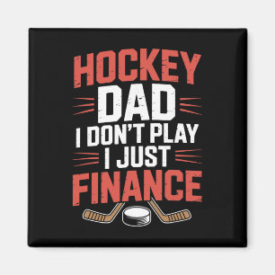 Imán Padre jugador, Hockey Dad No juego, solo financio