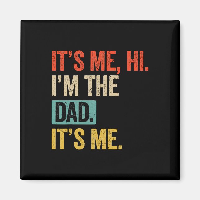 Imán Padre &# s Día gracioso es Yo Hola I &# m El pap (Frente)