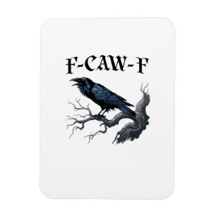 Imán Pájaro Cuervo Divertido F-Caw-F
