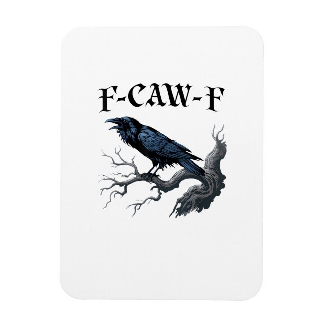 Imán Pájaro Cuervo Divertido F-Caw-F (Vertical)