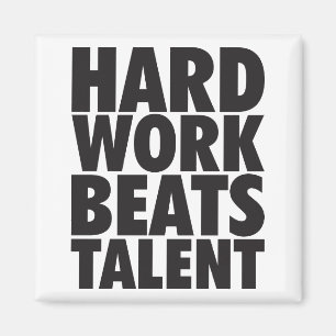 Imán Palabras de motivación - el trabajo duro bate