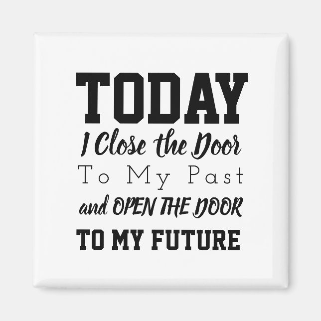 Imán Palabras motivacionales citan blanco y negro (Frente)