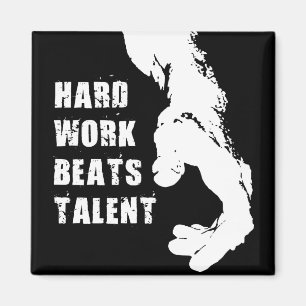 Imán Palabras motivacionales - El trabajo duro supera a