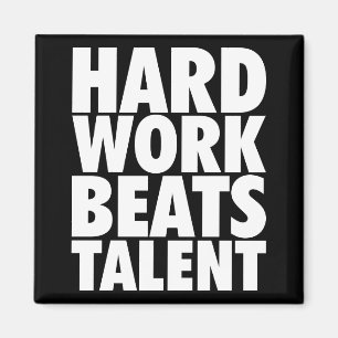 Imán Palabras motivacionales - El trabajo duro supera a