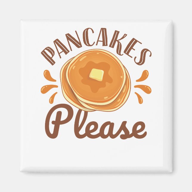 Imán Pancakes Please (Frente)