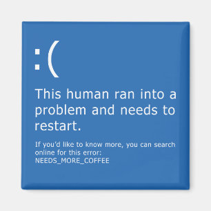Imán Pantalla azul de la muerte - error del café