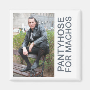 Imán Panty para los machistas