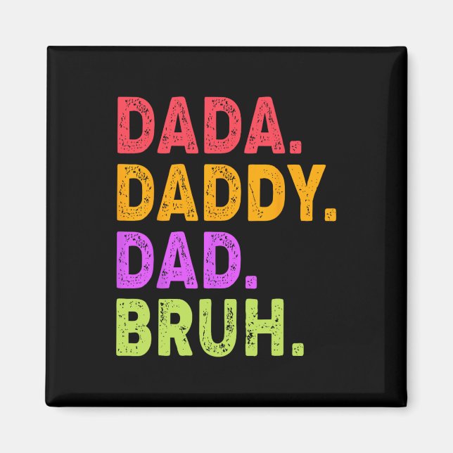 Imán Papá Bruh Mens Funny Padre Vinta (Frente)