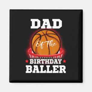 Imán Papá cumpleaños de baloncesto Boy Family Baller b-