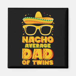 Imán Papá De Gemelos Nacho Promedio Mexicano Cinco de M