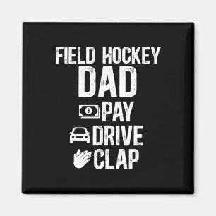 Imán Papá de Hockey sobre Césped Paga Conduce Aplaude J