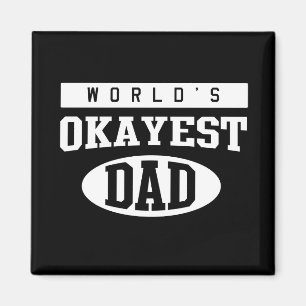 Imán Papá de Okayest del mundo