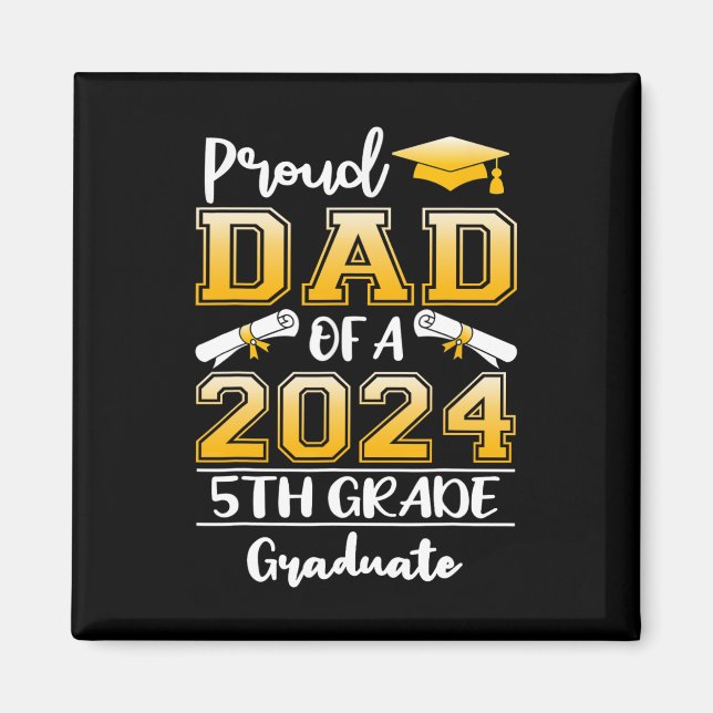 Imán Papá De Un Graduado De 5º Grado De 2024 (Frente)