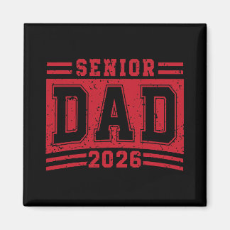 Imán Papá mayor Graduación 2026 Padre orgulloso Graduad
