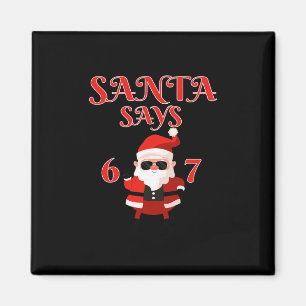 Imán Papá Noel Divertido Dice Seis Siete 67 Meme Navida