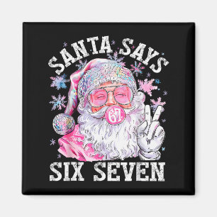 Imán Papá Noel Divertido Dice Seis Siete Navidad 67 Mem