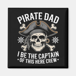 Imán Papá Pirata Sea Capitán De Esta Tripulación Padres