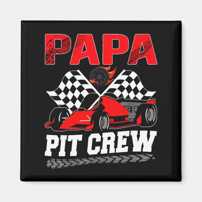Imán Papa T Crew Racing Family Race Car Birthday Boy  (Frente)