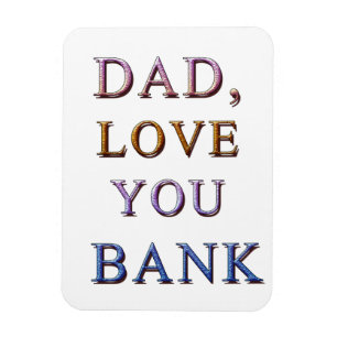 IMÁN PAPÁ, TE AMO BANCO 1