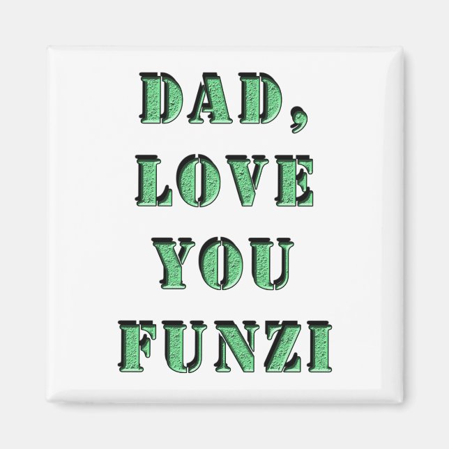 IMÁN PAPÁ, TE AMO FUNZI 2 (Frente)