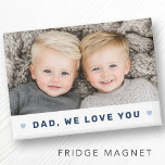 Imán Papá te queremos foto corazones padres azules día<br><div class="desc">Magnet con la foto de tu personalizado y el texto "Papá,  te amamos" debajo flanqueado por corazones azul claro.</div>