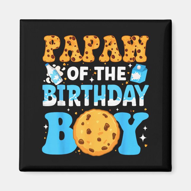 Imán Papaw Of The Birthday Boy Milk And Cookies 1st Bir (Frente)