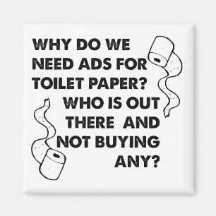 Imán Papel higiénico anuncios Funny Frigorífico Refrige